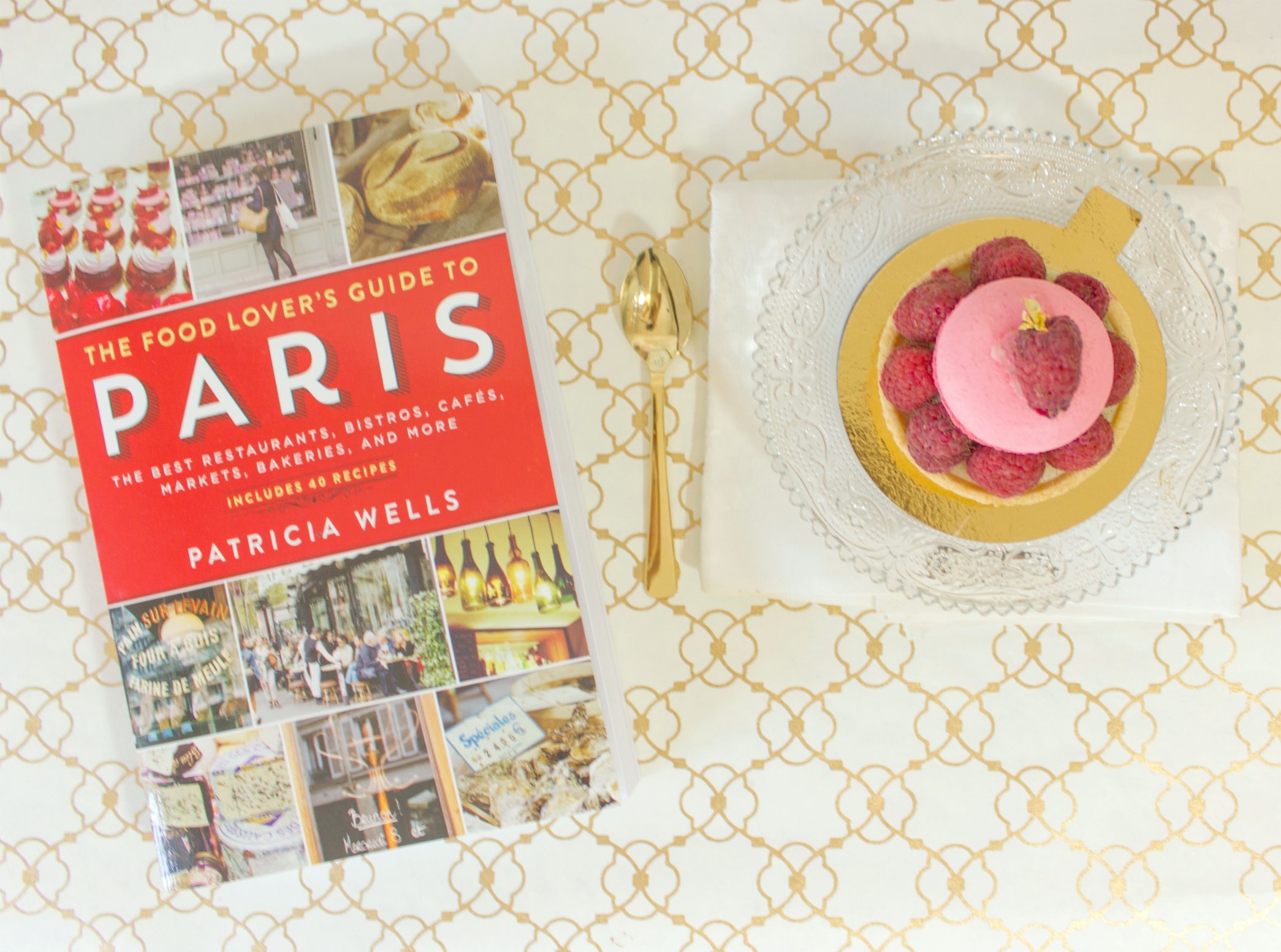 The Food Lover's Guide To PARIS